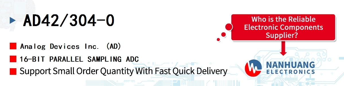 AD42/304-0 ADI 16-BIT PARALLEL SAMPLING ADC