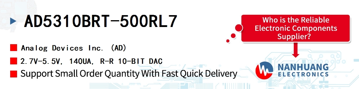AD5310BRT-500RL7 ADI 2.7V-5.5V, 140UA, R-R 10-BIT DAC