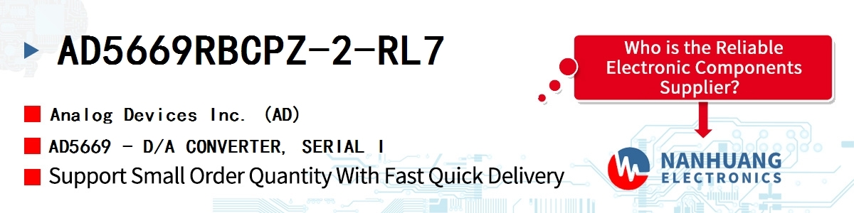 AD5669RBCPZ-2-RL7 ADI AD5669 - D/A CONVERTER, SERIAL I
