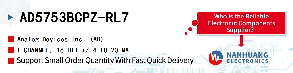 AD5753BCPZ-RL7 ADI 1 CHANNEL, 16-BIT +/-4-TO-20 MA