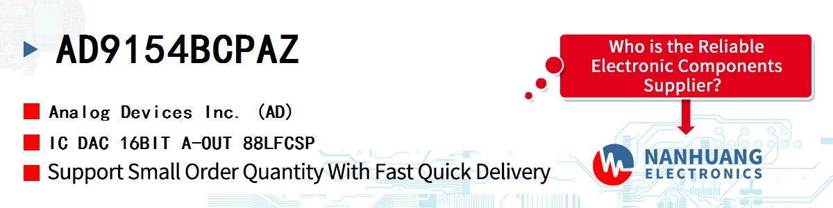 AD9154BCPAZ ADI IC DAC 16BIT A-OUT 88LFCSP