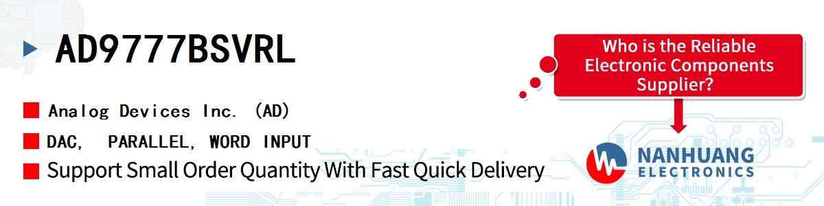 AD9777BSVRL ADI DAC, PARALLEL, WORD INPUT