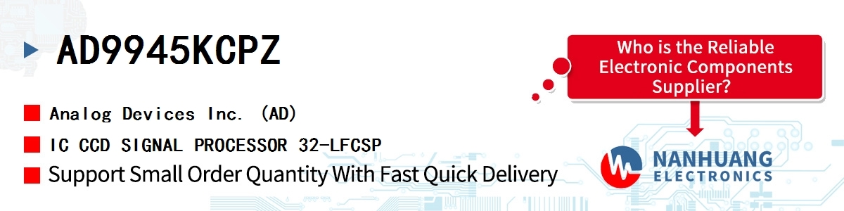 AD9945KCPZ ADI IC CCD SIGNAL PROCESSOR 32-LFCSP