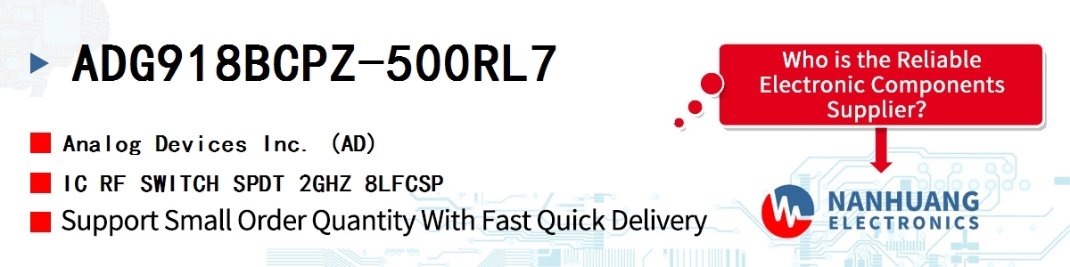 ADG918BCPZ-500RL7 ADI IC RF SWITCH SPDT 2GHZ 8LFCSP