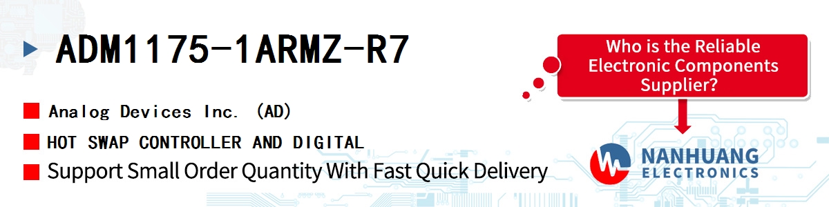 ADM1175-1ARMZ-R7 ADI HOT SWAP CONTROLLER AND DIGITAL