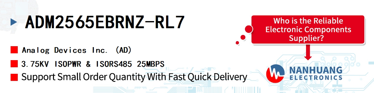 ADM2565EBRNZ-RL7 ADI 3.75KV ISOPWR & ISORS485 25MBPS