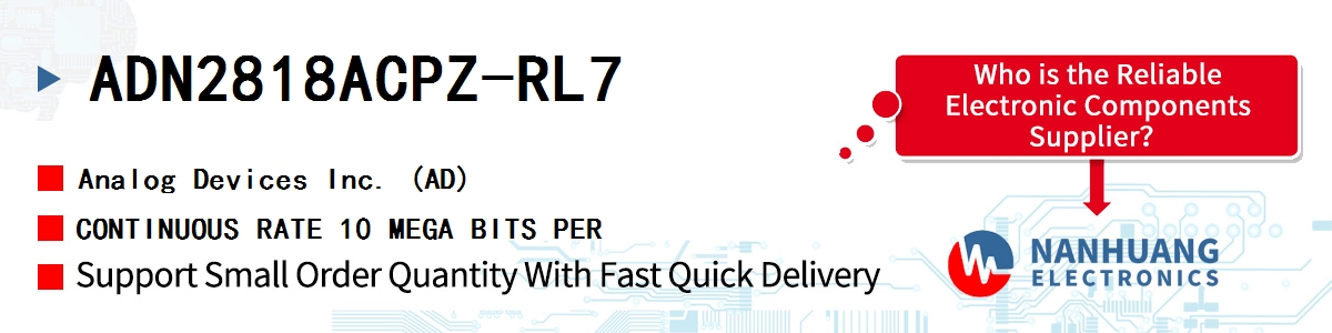 ADN2818ACPZ-RL7 ADI CONTINUOUS RATE 10 MEGA BITS PER