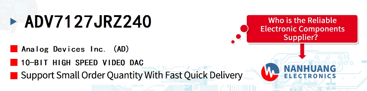 ADV7127JRZ240 ADI 10-BIT HIGH SPEED VIDEO DAC