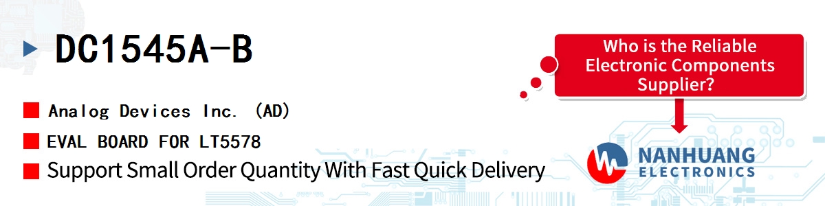 DC1545A-B ADI EVAL BOARD FOR LT5578