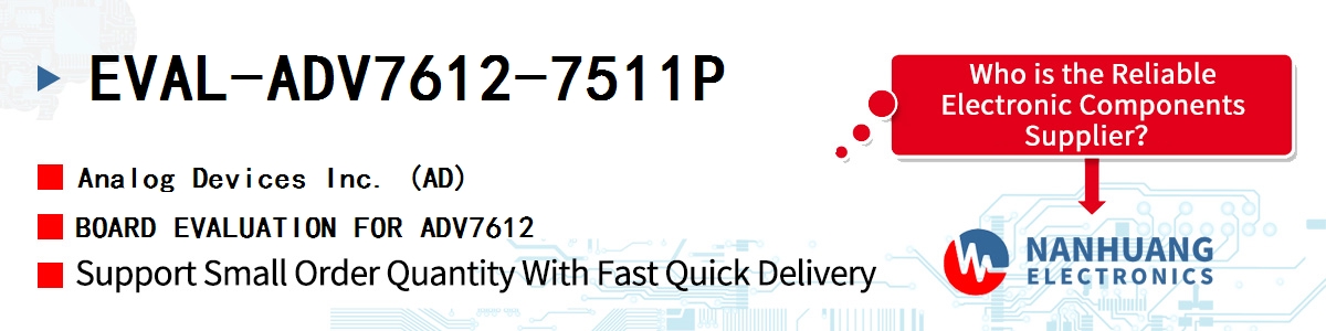 EVAL-ADV7612-7511P ADI BOARD EVALUATION FOR ADV7612