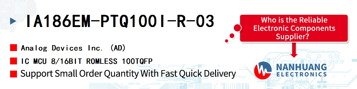 IA186EM-PTQ100I-R-03 ADI IC MCU 8/16BIT ROMLESS 100TQFP