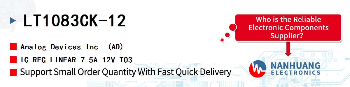 LT1083CK-12 ADI IC REG LINEAR 7.5A 12V TO3