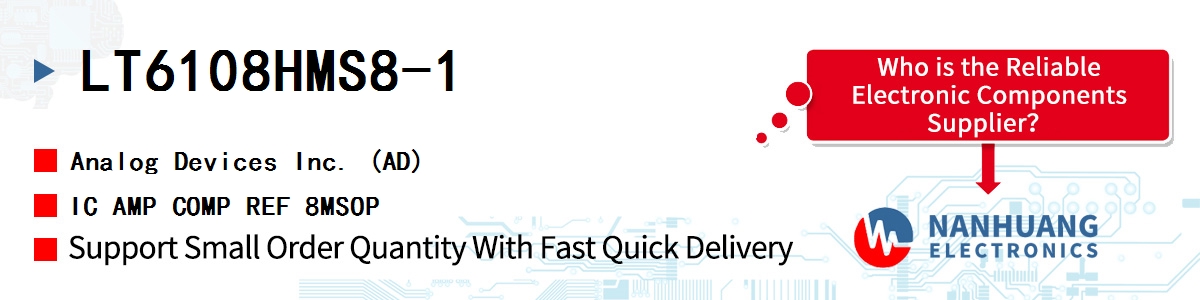 LT6108HMS8-1 ADI IC AMP COMP REF 8MSOP
