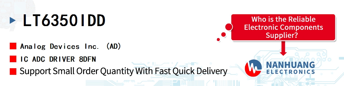 LT6350IDD ADI IC ADC DRIVER 8DFN