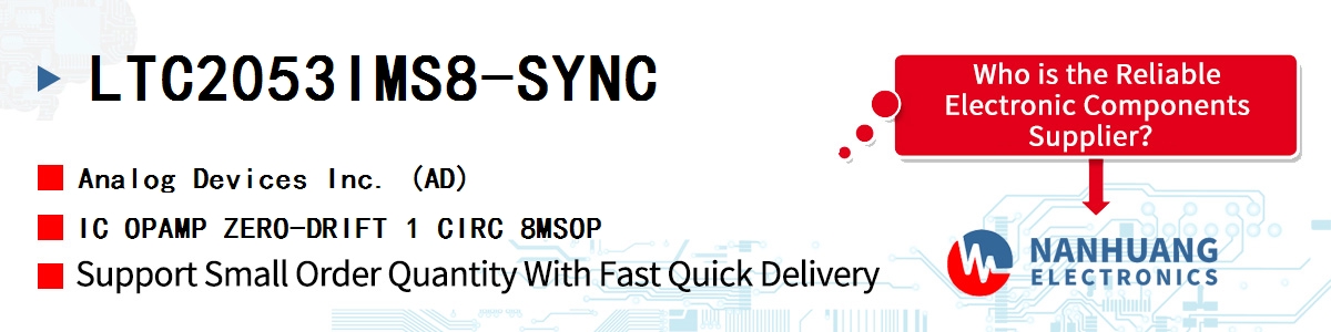 LTC2053IMS8-SYNC ADI IC OPAMP ZERO-DRIFT 1 CIRC 8MSOP