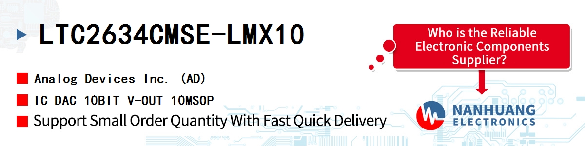 LTC2634CMSE-LMX10 ADI IC DAC 10BIT V-OUT 10MSOP